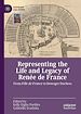 Télécharger le livre :  Representing the Life and Legacy of Renée de France