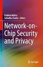 Télécharger le livre :  Network-on-Chip Security and Privacy