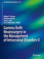 Download this eBook Gamma Knife Neurosurgery in the Management of Intracranial Disorders II