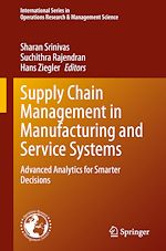 Télécharger le livre :  Supply Chain Management in Manufacturing and Service Systems