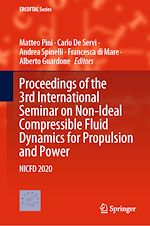 Télécharger le livre :  Proceedings of the 3rd International Seminar on Non-Ideal Compressible Fluid Dynamics for Propulsion and Power