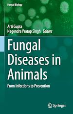 Télécharger le livre :  Fungal Diseases in Animals