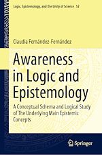 Télécharger le livre :  Awareness in Logic and Epistemology