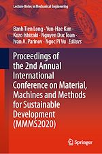 Télécharger le livre :  Proceedings of the 2nd Annual International Conference on Material, Machines and Methods for Sustainable Development (MMMS2020)