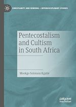 Télécharger le livre :  Pentecostalism and Cultism in South Africa