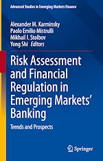 Télécharger le livre :  Risk Assessment and Financial Regulation in Emerging Markets' Banking