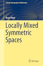 Télécharger le livre :  Locally Mixed Symmetric Spaces