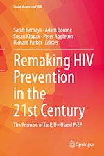 Télécharger le livre :  Remaking HIV Prevention in the 21st Century
