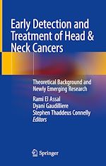 Télécharger le livre :  Early Detection and Treatment of Head & Neck Cancers
