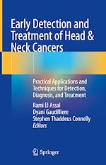 Télécharger le livre :  Early Detection and Treatment of Head & Neck Cancers