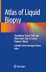 Télécharger le livre :  Atlas of Liquid Biopsy