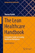 Télécharger le livre :  The Lean Healthcare Handbook