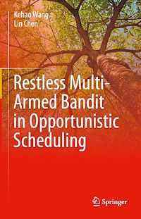 Télécharger le livre :  Restless Multi-Armed Bandit in Opportunistic Scheduling