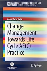 Télécharger le livre :  Change Management Towards Life Cycle AE(C) Practice