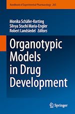 Télécharger le livre :  Organotypic Models in Drug Development