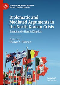 Télécharger le livre :  Diplomatic and Mediated Arguments in the North Korean Crisis