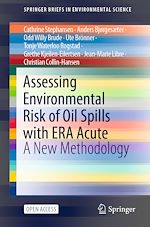Download this eBook Assessing Environmental Risk of Oil Spills with ERA Acute