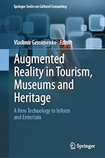 Télécharger le livre :  Augmented Reality in Tourism, Museums and Heritage