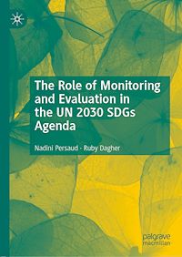 Télécharger le livre :  The Role of Monitoring and Evaluation in the UN 2030 SDGs Agenda