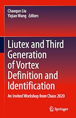 Télécharger le livre :  Liutex and Third Generation of Vortex Definition and Identification