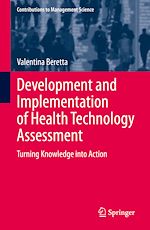Télécharger le livre :  Development and Implementation of Health Technology Assessment