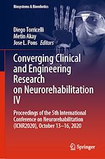 Télécharger le livre :  Converging Clinical and Engineering Research on Neurorehabilitation IV