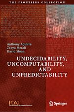Download this eBook Undecidability, Uncomputability, and Unpredictability