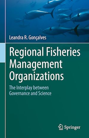 Téléchargez le livre :  Regional Fisheries Management Organizations