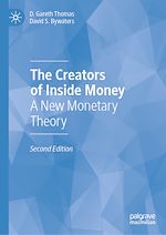 Télécharger le livre :  The Creators of Inside Money