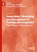 Télécharger le livre :  Generation Z Marketing and Management in Tourism and Hospitality