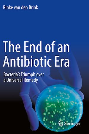 Téléchargez le livre :  The End of an Antibiotic Era