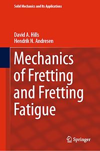 Télécharger le livre :  Mechanics of Fretting and Fretting Fatigue