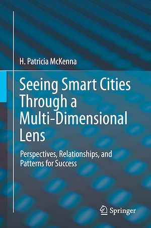 Téléchargez le livre :  Seeing Smart Cities Through a Multi-Dimensional Lens
