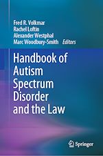 Télécharger le livre :  Handbook of Autism Spectrum Disorder and the Law