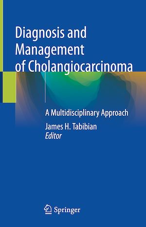 Téléchargez le livre :  Diagnosis and Management of Cholangiocarcinoma