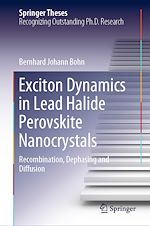 Télécharger le livre :  Exciton Dynamics in Lead Halide Perovskite Nanocrystals