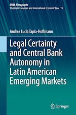 Download this eBook Legal Certainty and Central Bank Autonomy in Latin American Emerging Markets