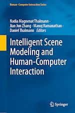 Télécharger le livre :  Intelligent Scene Modeling and Human-Computer Interaction