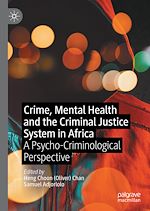 Télécharger le livre :  Crime, Mental Health and the Criminal Justice System in Africa