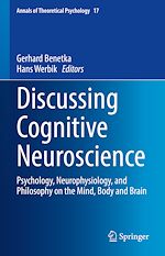 Télécharger le livre :  Discussing Cognitive Neuroscience