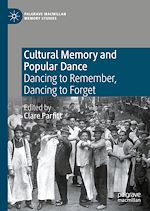 Download this eBook Cultural Memory and Popular Dance
