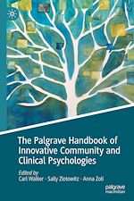 Télécharger le livre :  The Palgrave Handbook of Innovative Community and Clinical Psychologies
