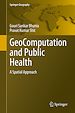 Télécharger le livre :  GeoComputation and Public Health