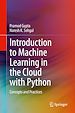 Télécharger le livre :  Introduction to Machine Learning in the Cloud with Python