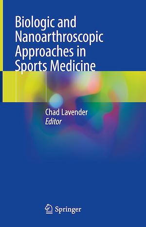 Téléchargez le livre :  Biologic and Nanoarthroscopic Approaches in Sports Medicine