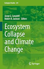 Télécharger le livre :  Ecosystem Collapse and Climate Change