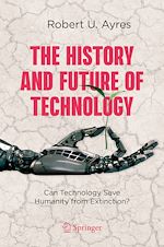 Télécharger le livre :  The History and Future of Technology