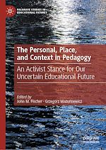 Télécharger le livre :  The Personal, Place, and Context in Pedagogy