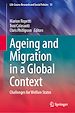 Télécharger le livre :  Ageing and Migration in a Global Context