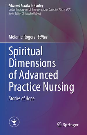 Téléchargez le livre :  Spiritual Dimensions of Advanced Practice Nursing
